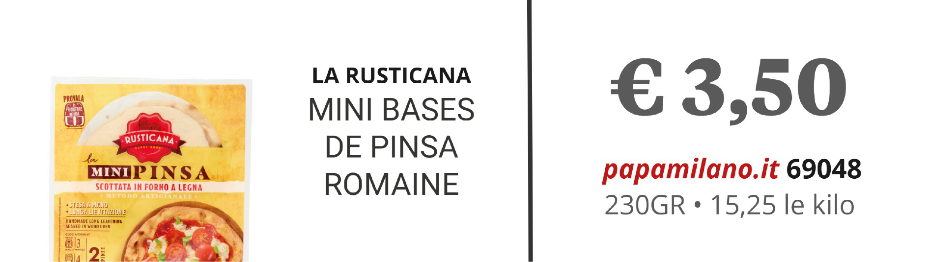 LA RUSTICANA MINI BASES DE PINSA ROMAINE